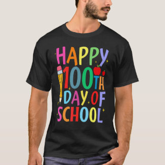 100 Days Of School Teacher Student Kids Happy 100t T-Shirt