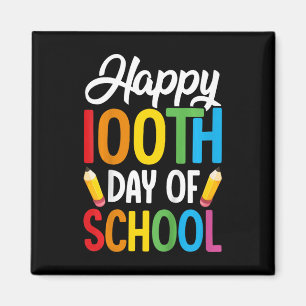 100 Days Of School Teachers Kids Girls Boys 100th  Magnet