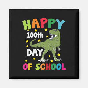 100 Days Of School Trex 100th Day of School Magnet