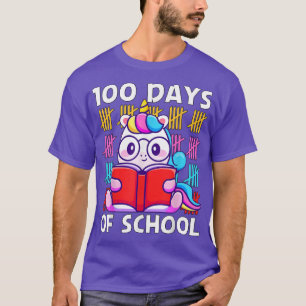 100 Days Of School Unicorn  100th day of school Te T-Shirt