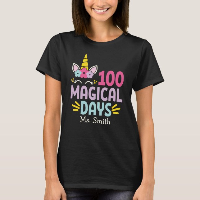 100 Days of School | Unicorn Teacher Personalized T-Shirt (Front)