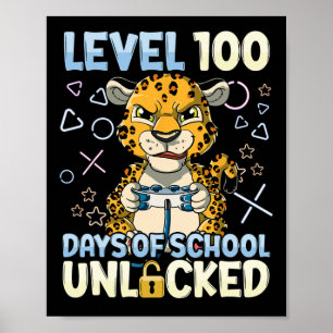 100 Days Of School Unlocked Poster