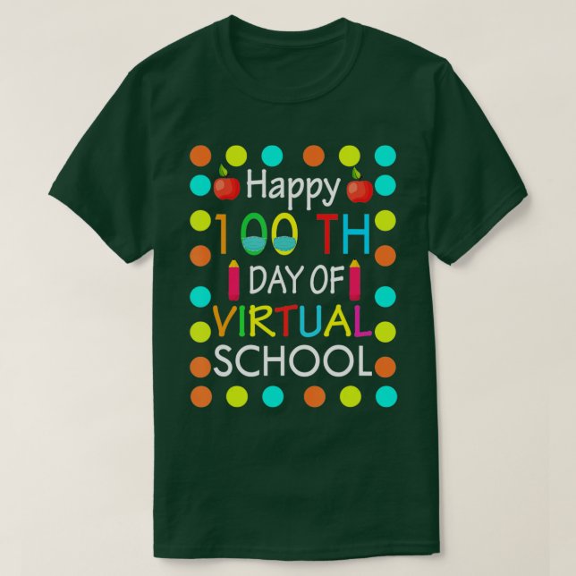 100 Days Of School Virtual Learning Distance Gift T-Shirt (Design Front)