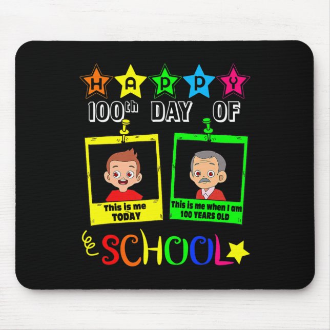 100 Days Of School - When I Am 100 Years Old Gift  Mouse Pad (Front)