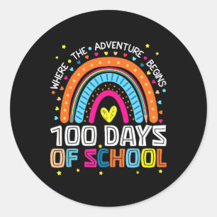 100 Days Of School Where Adventure Begins Tee  Classic Round Sticker