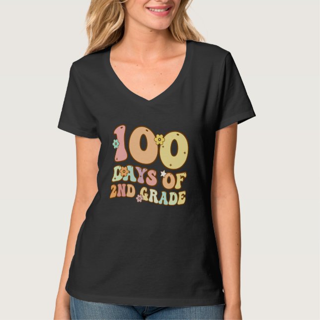 100 Days Of Second Grade Teacher 100th Day Of Scho T-Shirt (Front)
