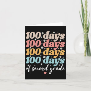 100 Days Of Second Grade Teachers Kids 100th Day O Card