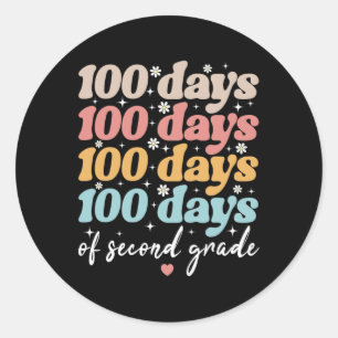 100 Days Of Second Grade Teachers Kids 100th Day O Classic Round Sticker