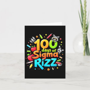100 Days Of Sigma Rizz Funny 100th Day Of School Card