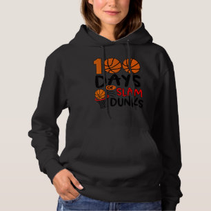 100 Days of Slam Dunks Basketball 100th Day of Sc Hoodie