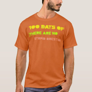 100 days of teachers sayings 1 T-Shirt