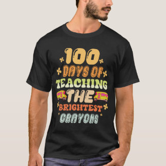 100 days of teaching brightes crayons T-Shirt