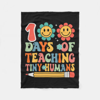 100 Days Of Teaching Tiny Humans Teacher Student  Fleece Blanket
