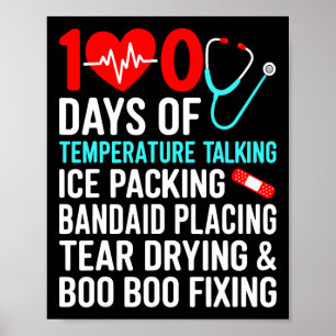 100 Days Of Temperature School Nurse 100th Day Of  Poster