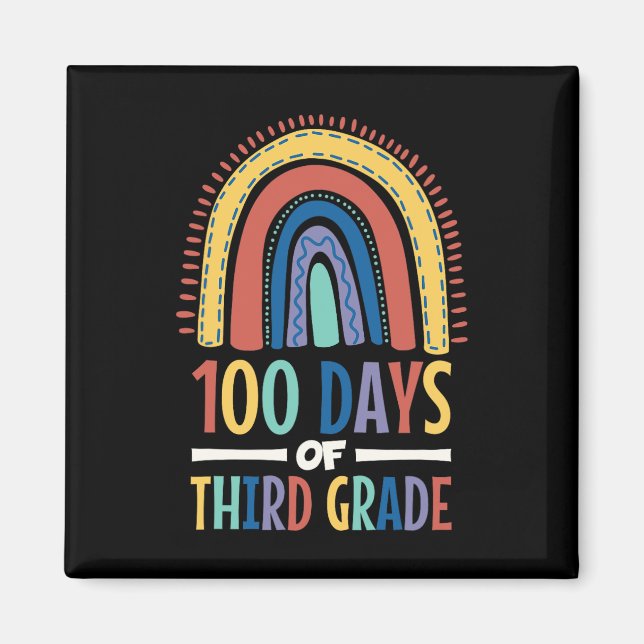 100 Days Of Third Grade Rainbow Happy 100th Day Of Magnet (Front)