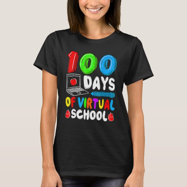 100 Days Of Virtual School 100th Day Of School Tea T-Shirt (Front)