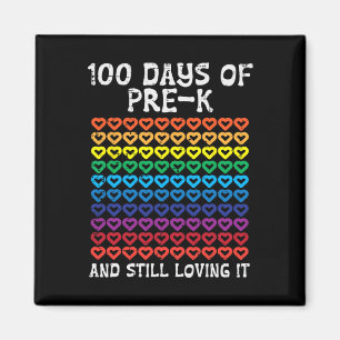 100 Days Pre-K Loving It Hearts 100th Day Of Schoo Magnet