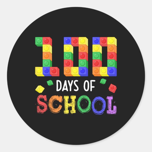 100 Days School Block Brick Build Students Teacher Classic Round Sticker (Front)