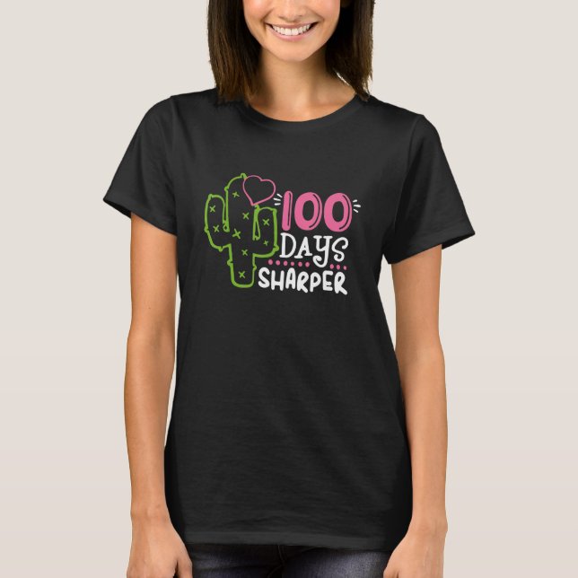 100 Days Sharper Happy 100th Day Of School Cactus  T-Shirt (Front)