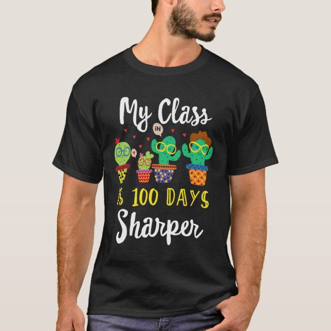 100 Days Sharper  T-Shirt (Front)