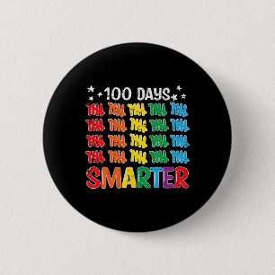 100 Days Smarter 100th Day Of School Teacher Kids  6 Cm Round Badge