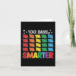 100 Days Smarter 100th Day Of School Teacher Kids  Card
