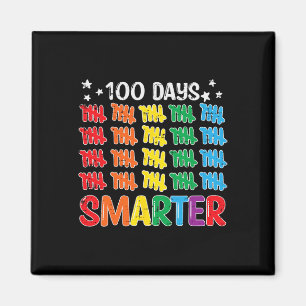 100 Days Smarter 100th Day Of School Teacher Kids Magnet
