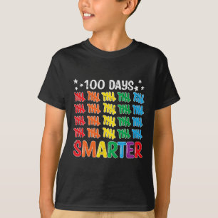 100 Days Smarter 100th Day Of School Teacher Kids T-Shirt