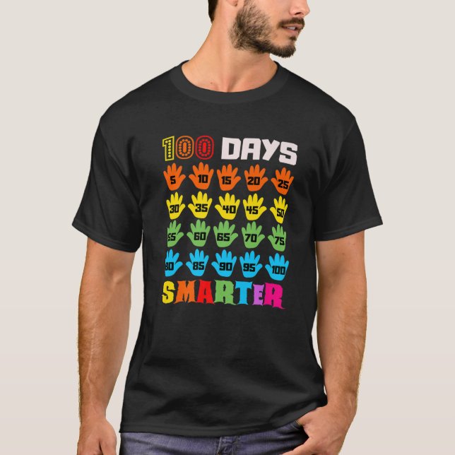 100 Days Smarter 100Th Day Of School Teachers Kids T-Shirt (Front)