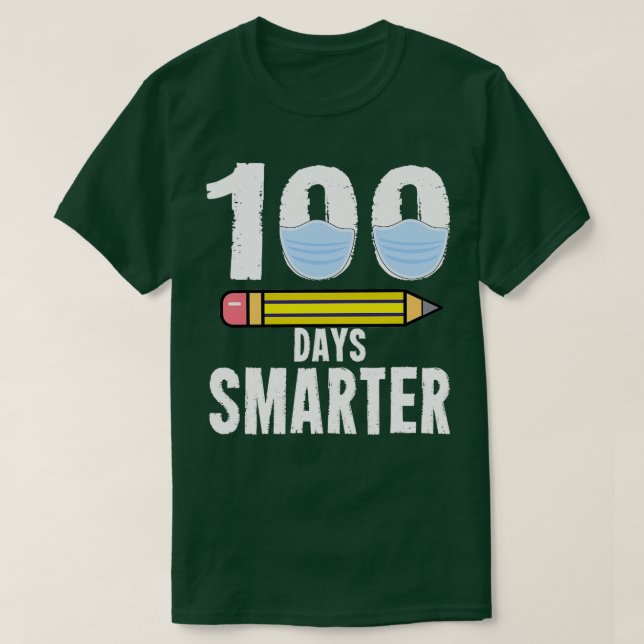 100 Days Smarter 100th Days of School 2021 T-Shirt (Design Front)