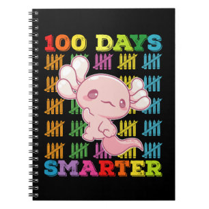 100 Days Smarter Axolotl 100th Day Of School Notebook