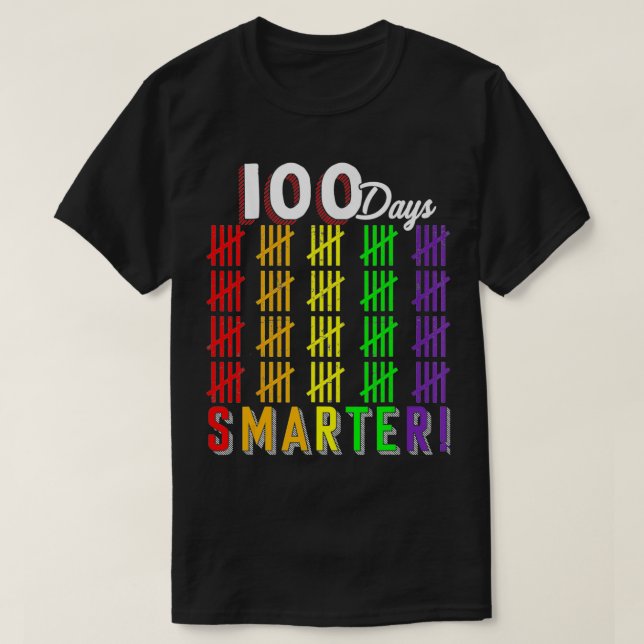 100 Days Smarter Counting Hash Marks 100th Day of  T-Shirt (Design Front)