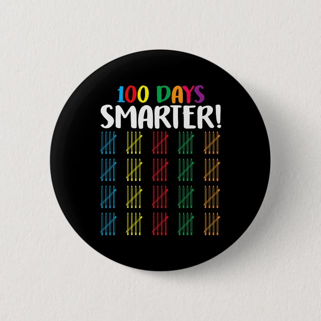 100 days smarter  Counting Hash Marks days of scho 6 Cm Round Badge (Front)