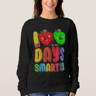 100 Days Smarter Cute 100 Days Of School Teacher K Sweatshirt