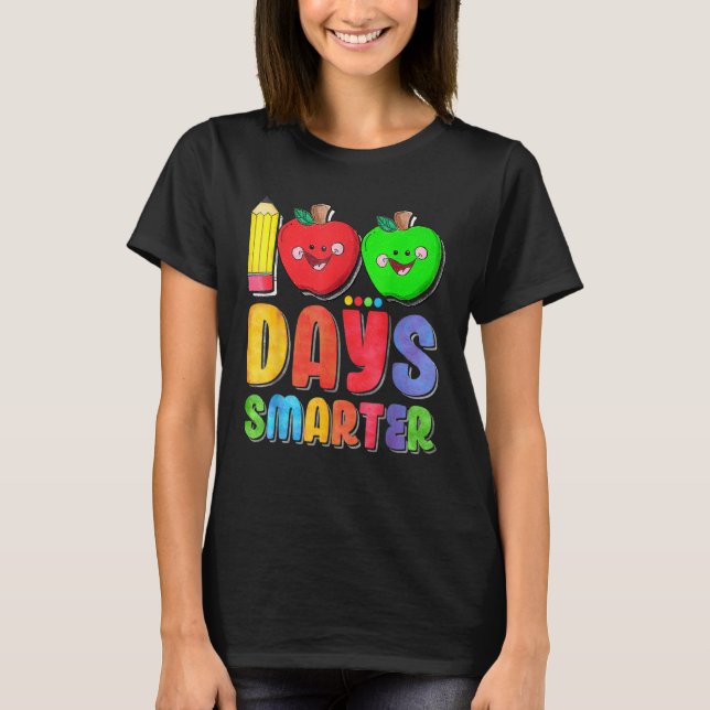 100 Days Smarter Cute 100 Days Of School Teacher K T-Shirt (Front)