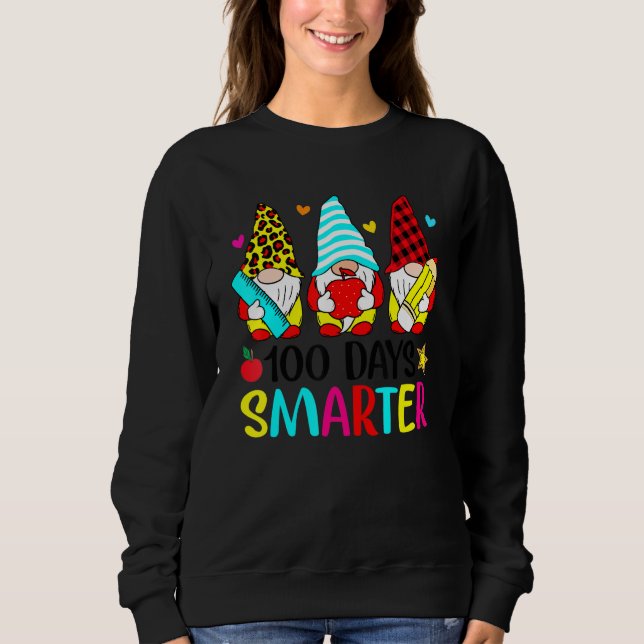 100 Days Smarter Cute Gnomes Happy 100th Day Of Sc Sweatshirt (Front)