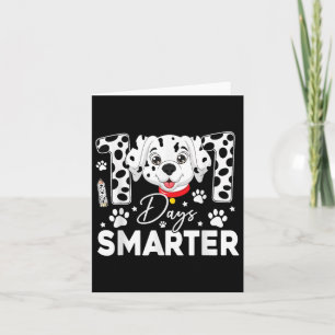 100 Days Smarter Dalmatian Dog 100 Days Of School  Card