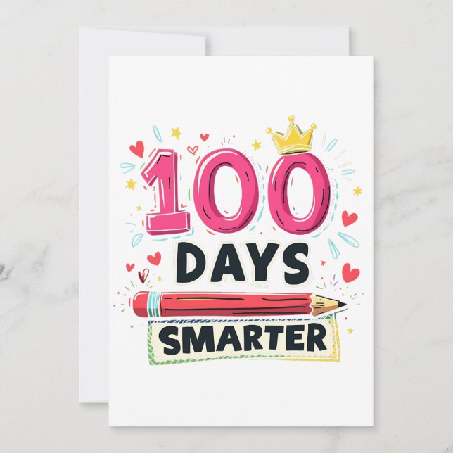 100 Days Smarter Days of School Teacher  Invitation (Front)