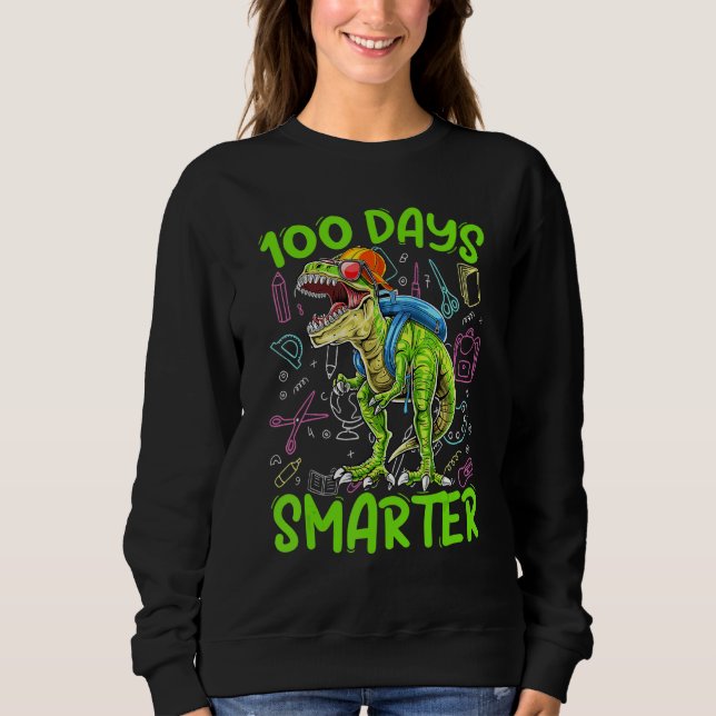 100 Days Smarter Dinosaur Rex   Kids Boys Toddler Sweatshirt (Front)