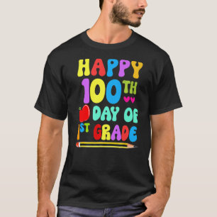 100 Days Smarter First Grade 100th Day Of School 1 T-Shirt