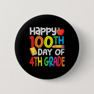 100 Days Smarter Fourth Grade 100th Day Of School  6 Cm Round Badge