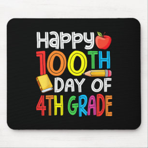 100 Days Smarter Fourth Grade 100th Day Of School Mouse Pad