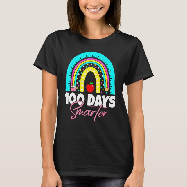 100 Days Smarter Funny 100th Day Of School Rainbow T-Shirt (Front)