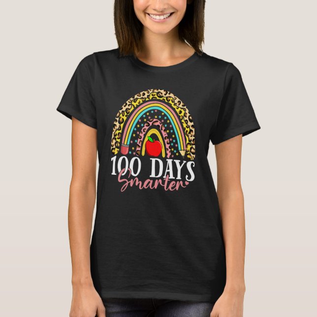 100 Days Smarter Happy 100th Day Of School Rainbow T-Shirt (Front)