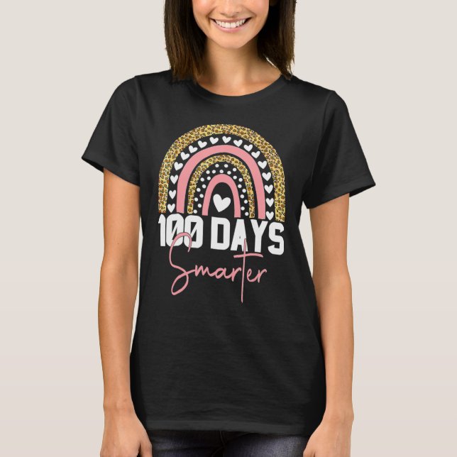100 Days Smarter Happy 100th Day Of School Rainbow T-Shirt (Front)