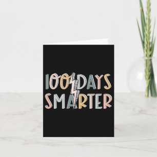 100 Days Smarter Happy 100th Day Of School Student Card