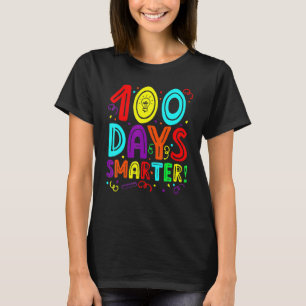 100 Days Smarter Happy 100th Day Of School Student T-Shirt