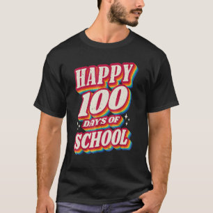 100 Days Smarter Happy 100th Day Of School Teacher T-Shirt
