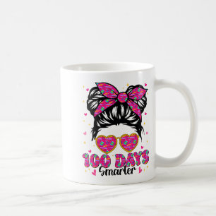 100 Days Smarter Messy Bun 100th Day Of School Tea Coffee Mug