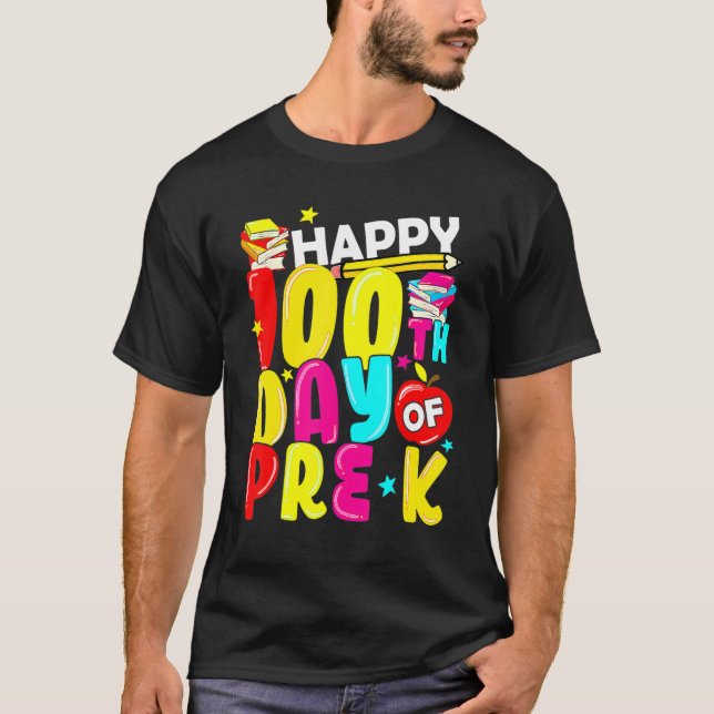 100 Days Smarter Pre K Happy 100th Day Of School P T-Shirt (Front)